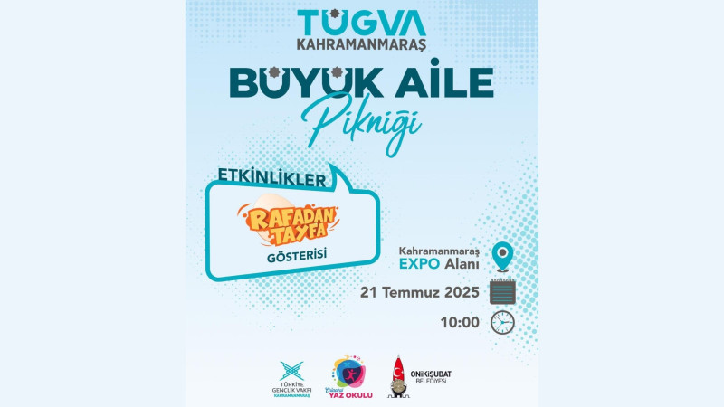 Onikişubat Belediyesi ve TÜGVA işbirliğinde ‘Büyük Aile Pikniği’ düzenlenecek