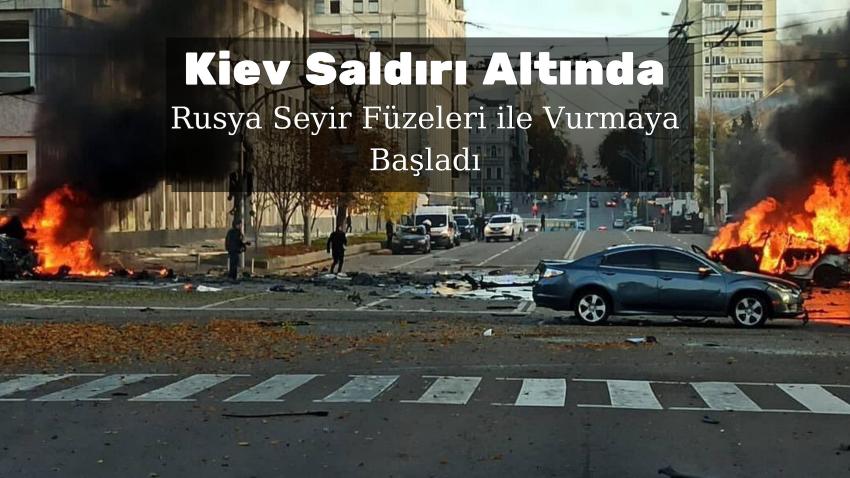 Kiev Saldırı Altında