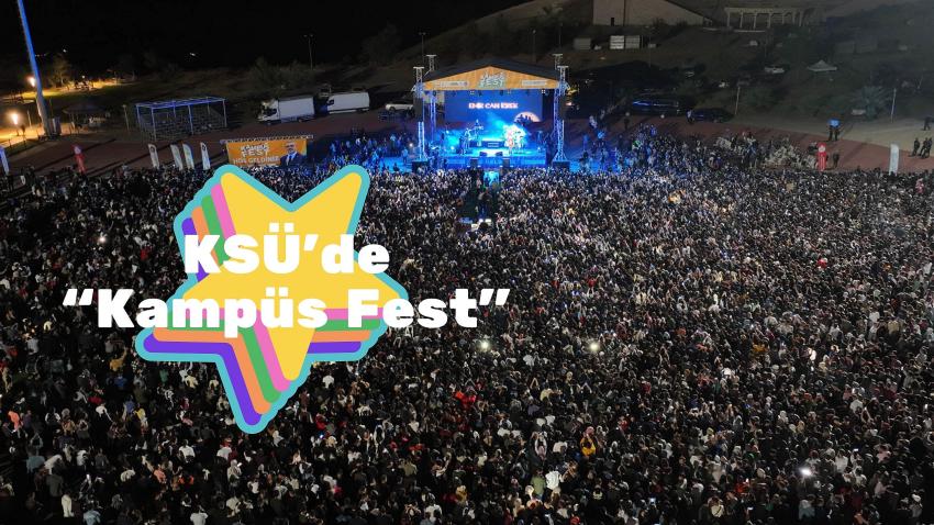 KSÜ’de “Kampüs Fest”