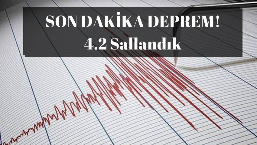 Kahramanmaraş'ta Korkutan Deprem