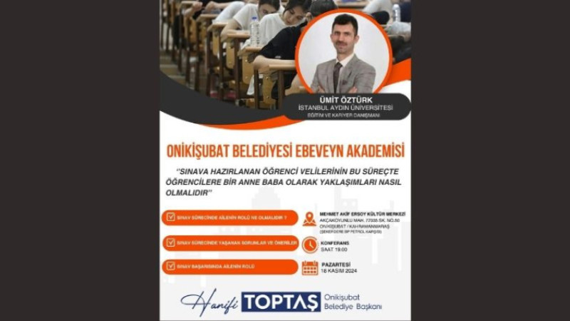 Onikişubat Belediyesi Ebeveyn Akademisi, konferansla başlıyor