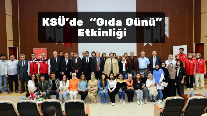 KSÜ’de  “Gıda Günü” Etkinliği